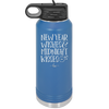 New Year Wishes Midnight Kisses - Laser Engraved Stainless Steel Drinkware - 1736 -