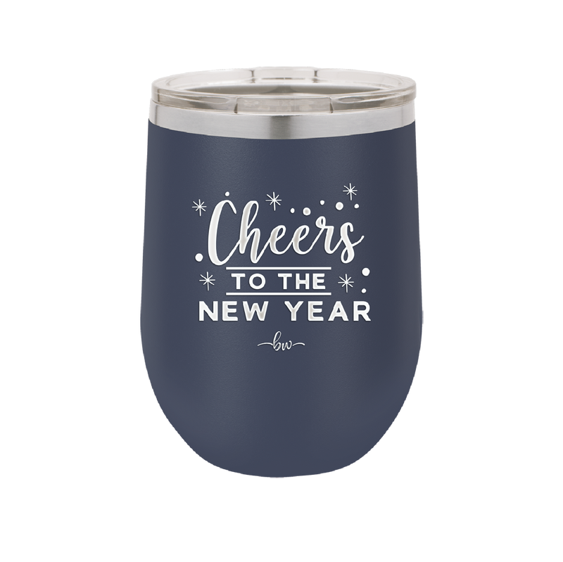 Cheers to the New Year - Laser Engraved Stainless Steel Drinkware - 1737 -