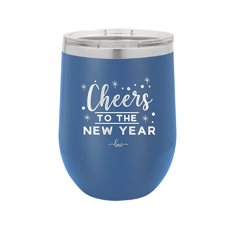 Cheers to the New Year - Laser Engraved Stainless Steel Drinkware - 1737 -