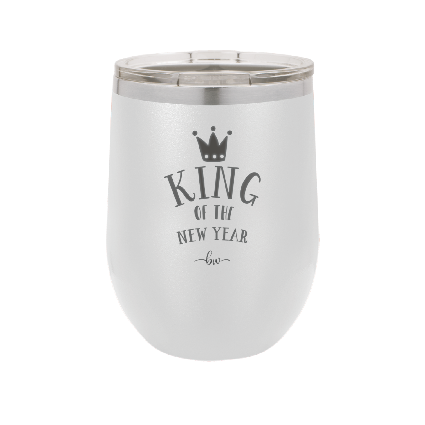 King of the New Year - Laser Engraved Stainless Steel Drinkware - 1739 -