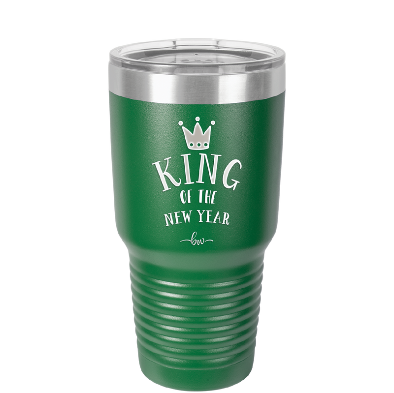 King of the New Year - Laser Engraved Stainless Steel Drinkware - 1739 -