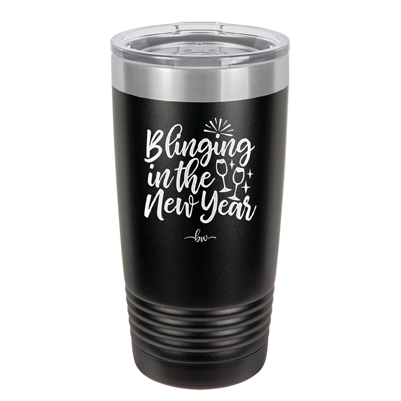 Blinging in the New Year - Laser Engraved Stainless Steel Drinkware - 1740 -