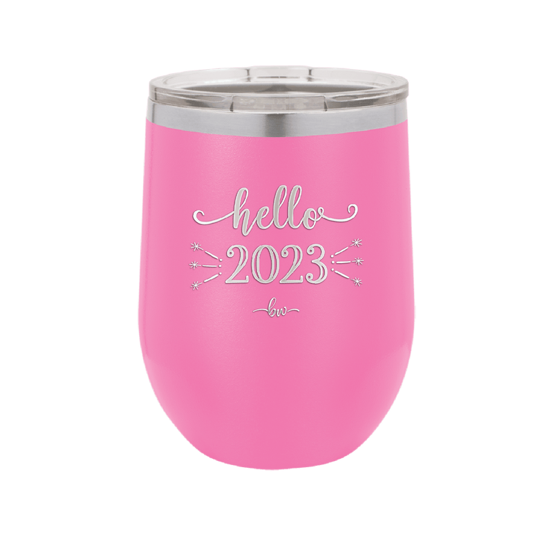 Hello 2023 - Laser Engraved Stainless Steel Drinkware - 1741 -