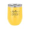 Hello 2023 - Laser Engraved Stainless Steel Drinkware - 1741 -