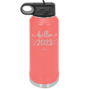 Hello 2023 - Laser Engraved Stainless Steel Drinkware - 1741 -