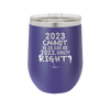 12 oz wine cup 2023 cannot be as bas as 2022, right?right? - purple