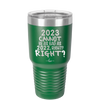 30 oz 2023 cannot be as bas as 2022, right?right? - green
