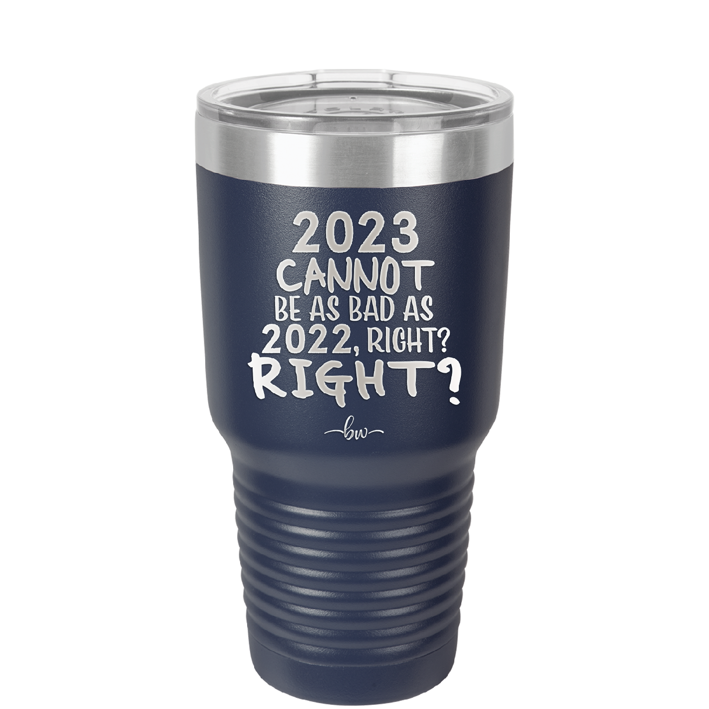 30 oz 2023 cannot be as bas as 2022, right?right? - navy