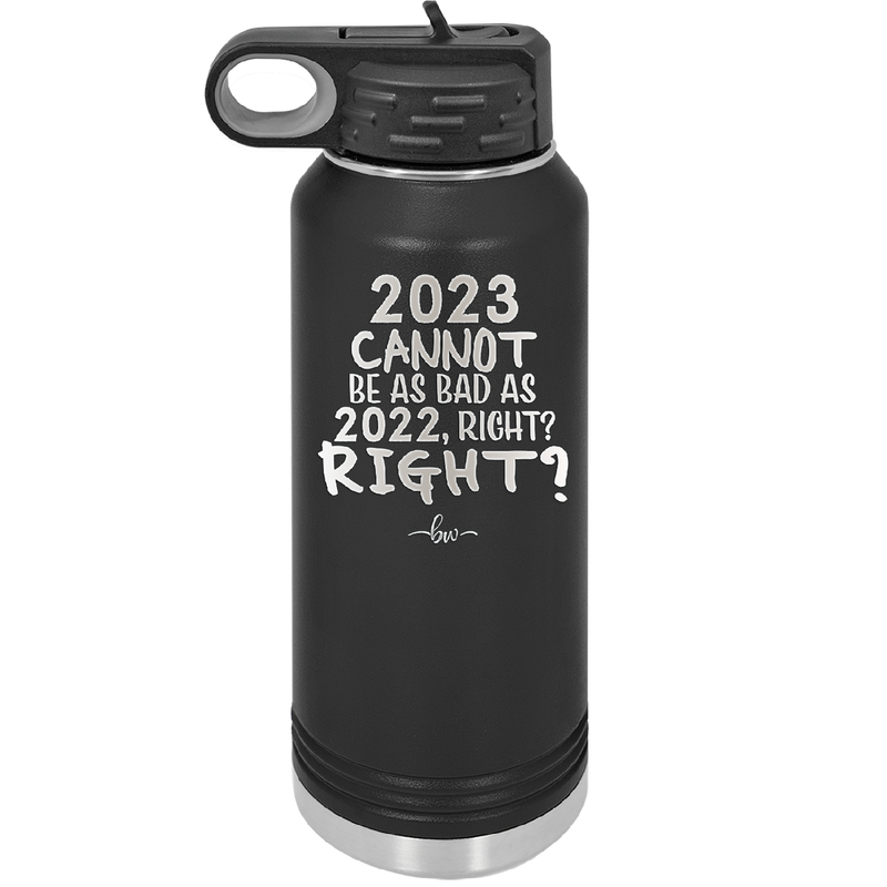 32 oz water bottle 2023 cannot be as bas as 2022, right?right? - black