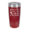 Roses are Red Violets are Blue I Have My Cat so I Don't Need You - Laser Engraved Stainless Steel Drinkware - 1751 -