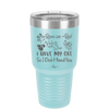 Roses are Red Violets are Blue I Have My Cat so I Don't Need You - Laser Engraved Stainless Steel Drinkware - 1751 -