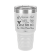 Roses are Red Violets are Blue I Have My Cat so I Don't Need You - Laser Engraved Stainless Steel Drinkware - 1751 -
