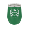 Candy Heart I'm Yours - Laser Engraved Stainless Steel Drinkware - 1755 -