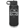 Candy Heart I'm Yours - Laser Engraved Stainless Steel Drinkware - 1755 -