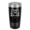 Candy Heart Love You - Laser Engraved Stainless Steel Drinkware - 1756 -