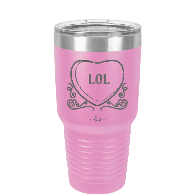 Candy Heart LOL - Laser Engraved Stainless Steel Drinkware - 1759 -