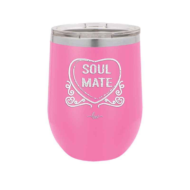 Candy Heart Soul Mate - Laser Engraved Stainless Steel Drinkware - 1763 -