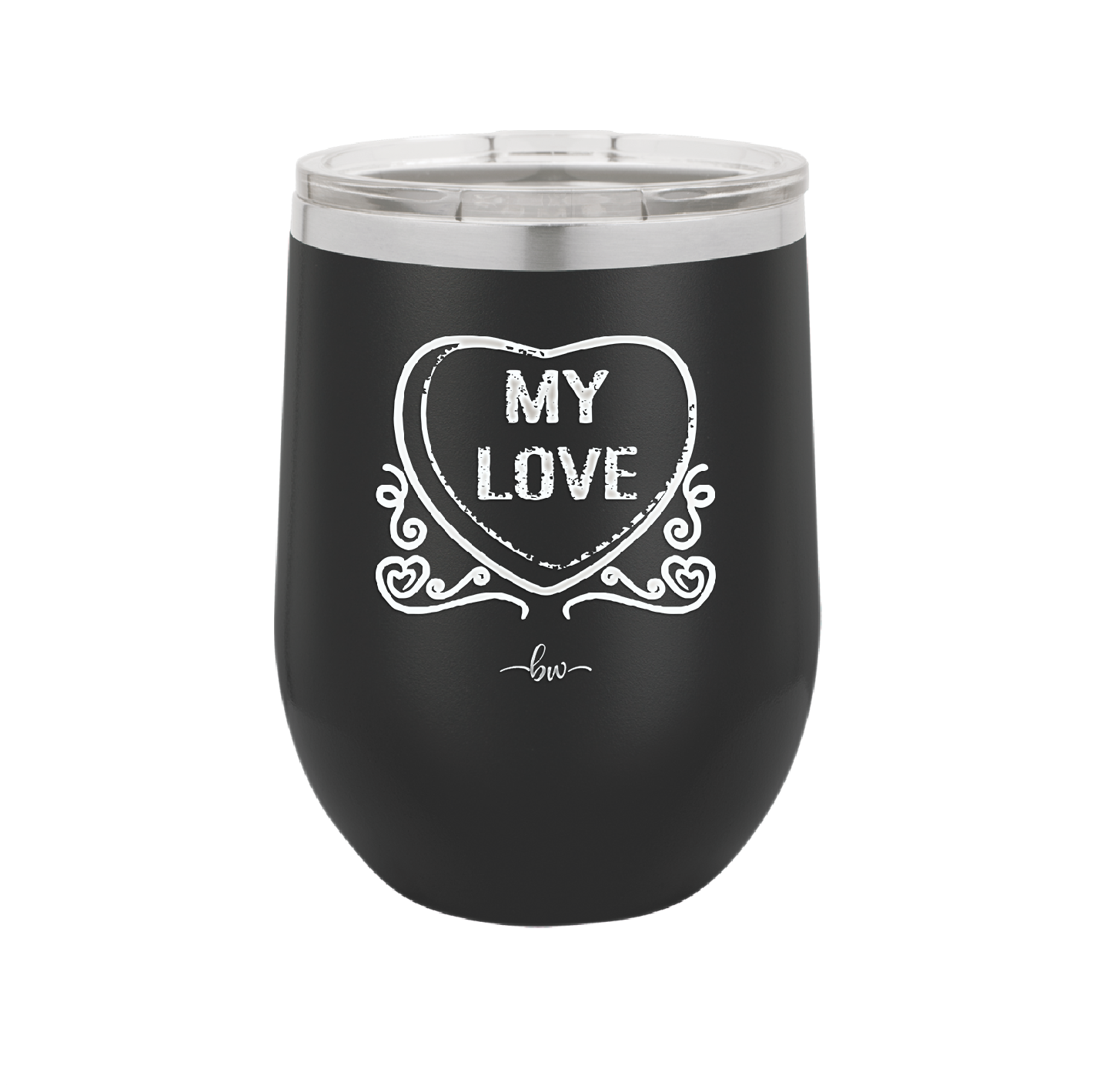 Candy Heart My Love - Laser Engraved Stainless Steel Drinkware - 1764 -