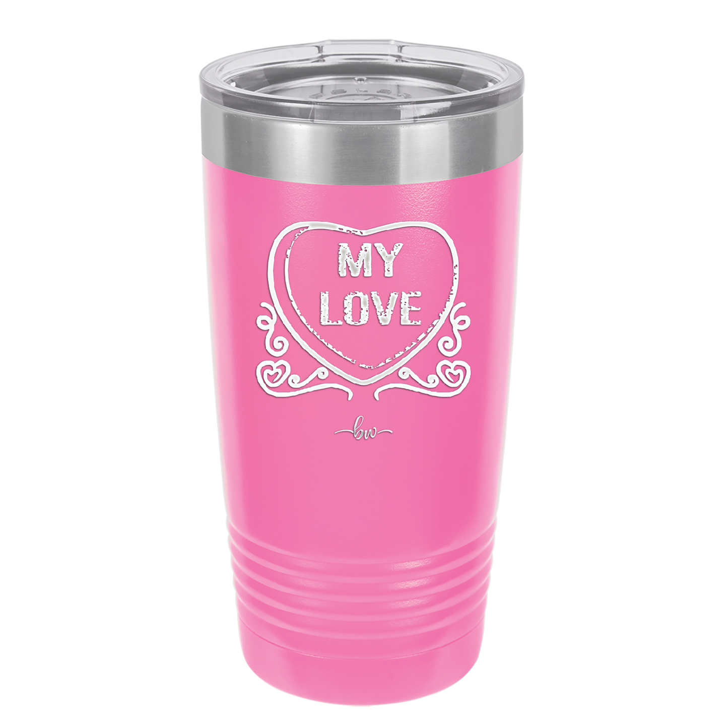Candy Heart My Love - Laser Engraved Stainless Steel Drinkware - 1764 -
