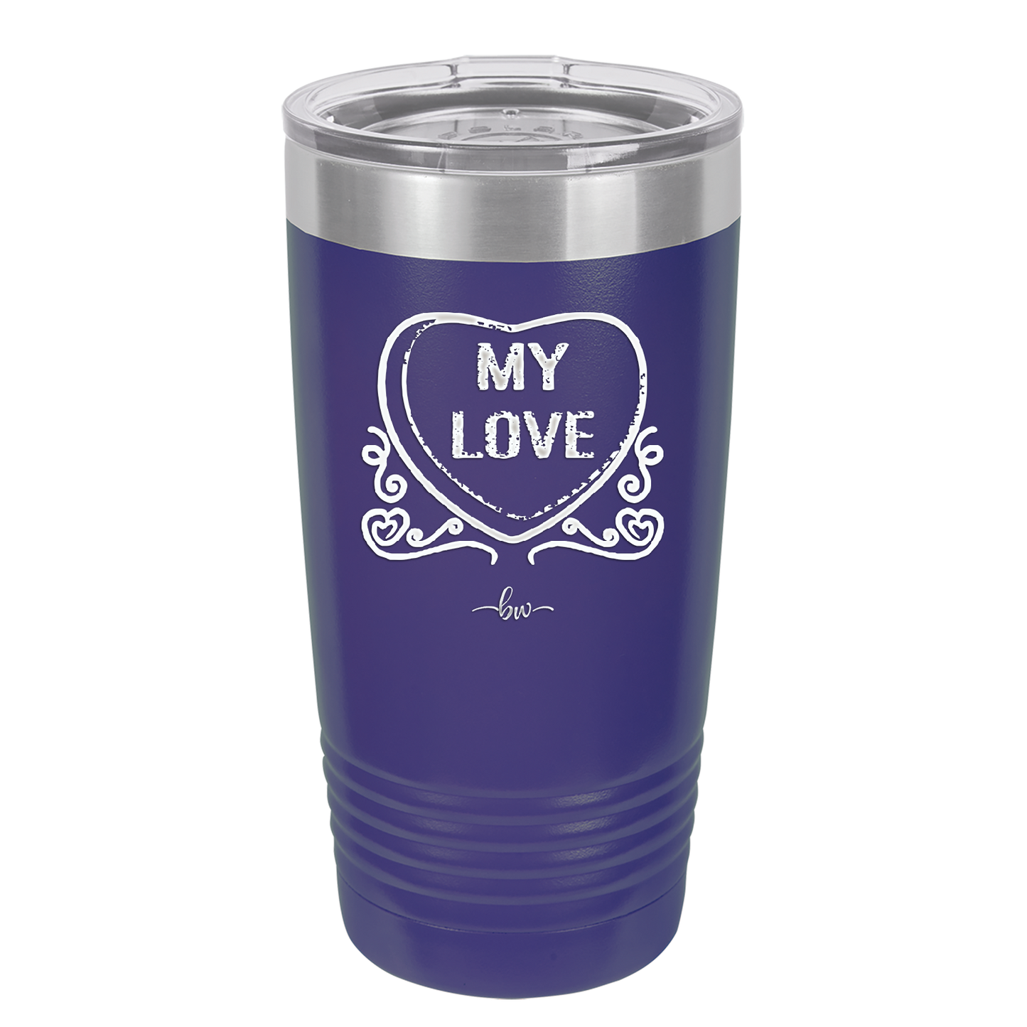 Candy Heart My Love - Laser Engraved Stainless Steel Drinkware - 1764 -