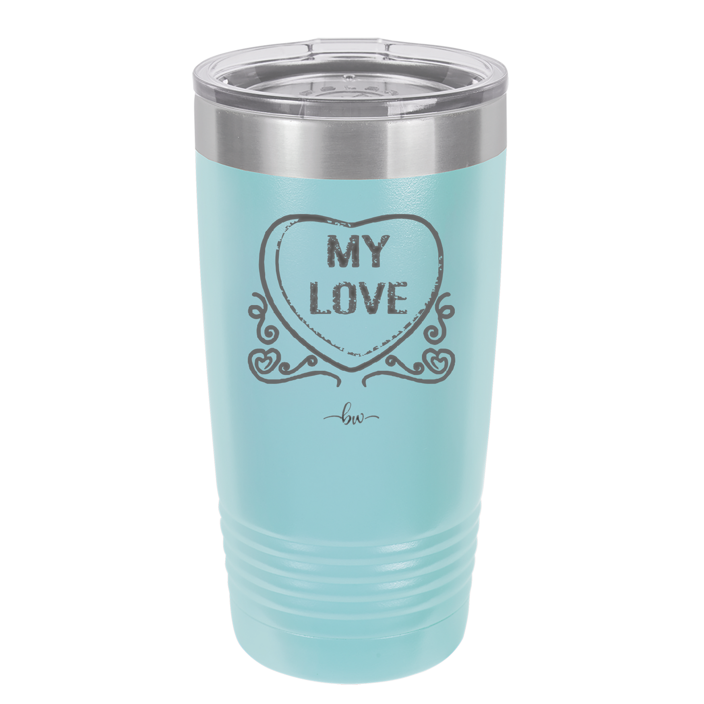 Candy Heart My Love - Laser Engraved Stainless Steel Drinkware - 1764 -