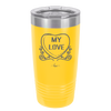 Candy Heart My Love - Laser Engraved Stainless Steel Drinkware - 1764 -