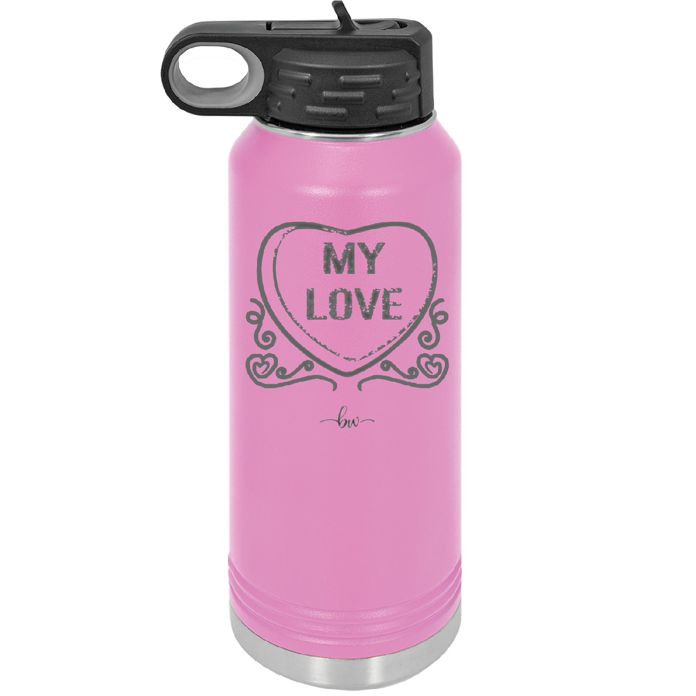 Candy Heart My Love - Laser Engraved Stainless Steel Drinkware - 1764 -
