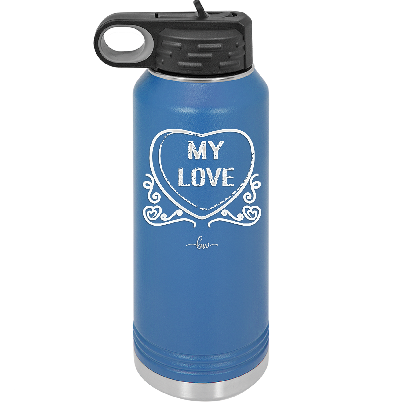 Candy Heart My Love - Laser Engraved Stainless Steel Drinkware - 1764 -