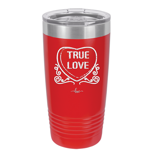 Candy Heart True Love - Laser Engraved Stainless Steel Drinkware - 1769 -