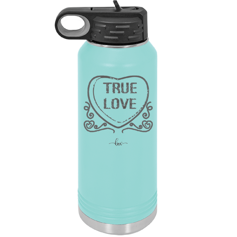 Candy Heart True Love - Laser Engraved Stainless Steel Drinkware - 1769 -