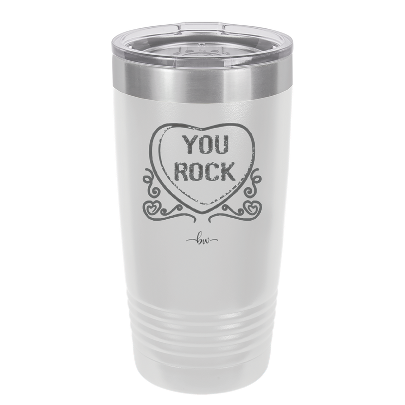 Candy Heart You Rock - Laser Engraved Stainless Steel Drinkware - 1771 -