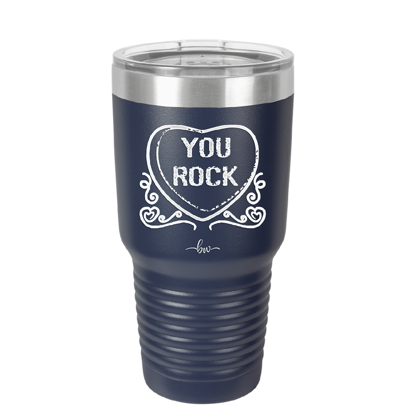 Candy Heart You Rock - Laser Engraved Stainless Steel Drinkware - 1771 -