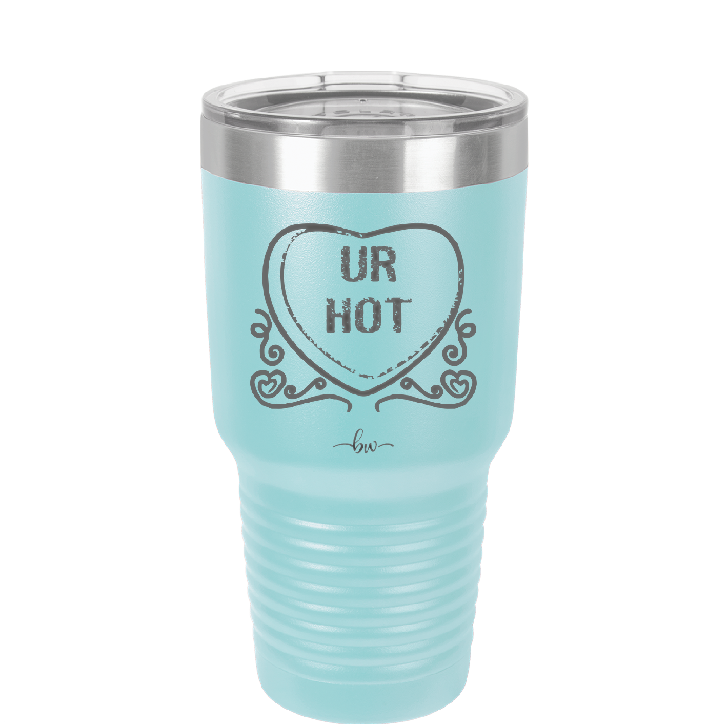 Candy Heart Ur Hot - Laser Engraved Stainless Steel Drinkware - 1776 -