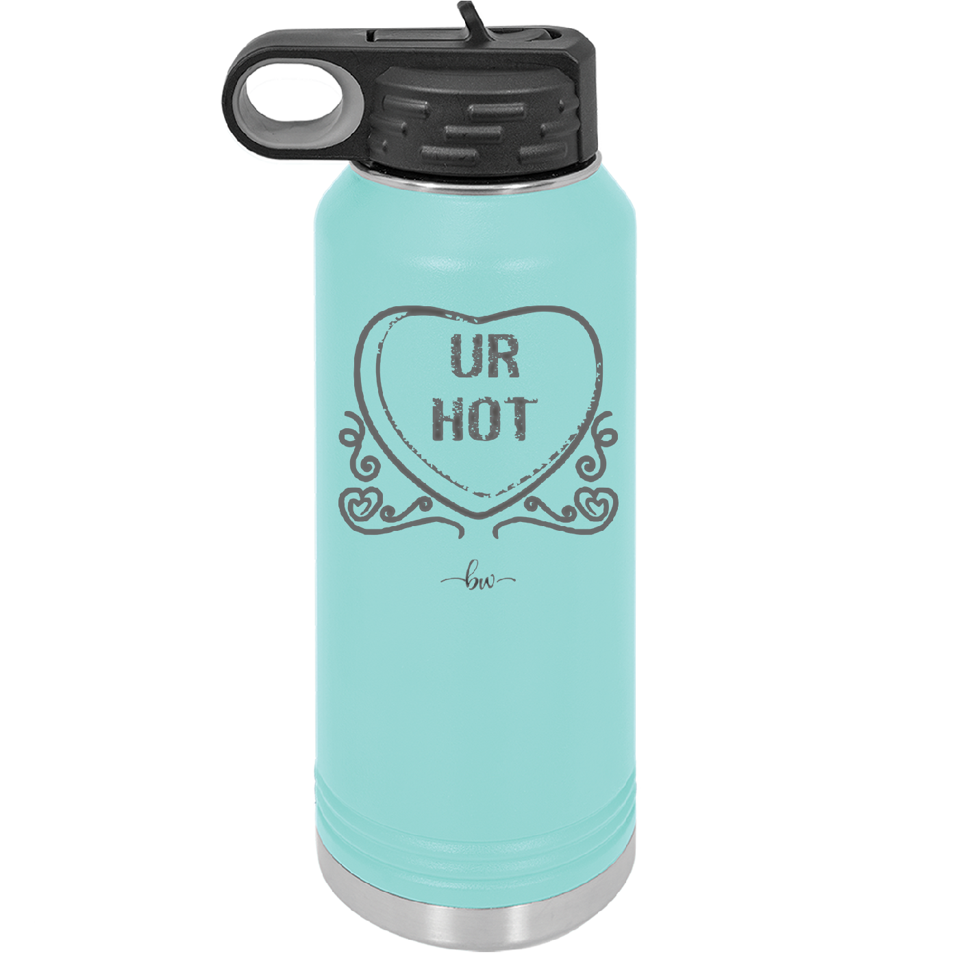 Candy Heart Ur Hot - Laser Engraved Stainless Steel Drinkware - 1776 -
