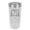 Candy Heart Crazy 4 U - Laser Engraved Stainless Steel Drinkware - 1779 -