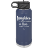 Laughter is the Best Medicine. Or Beer. Maybe it's Beer - Laser Engraved Stainless Steel Drinkware - 1781 -