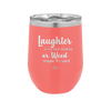 Laughter is the Best Medicine. Or Weed. Maybe it's Weed - Laser Engraved Stainless Steel Drinkware - 1783 -