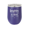 Laughter is the Best Medicine. Or Weed. Maybe it's Weed - Laser Engraved Stainless Steel Drinkware - 1783 -