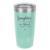 Laughter is the Best Medicine. Or Weed. Maybe it's Weed - Laser Engraved Stainless Steel Drinkware - 1783 -