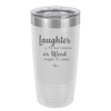 Laughter is the Best Medicine. Or Weed. Maybe it's Weed - Laser Engraved Stainless Steel Drinkware - 1783 -