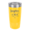 Laughter is the Best Medicine. Or Weed. Maybe it's Weed - Laser Engraved Stainless Steel Drinkware - 1783 -
