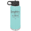 Laughter is the Best Medicine. Or Weed. Maybe it's Weed - Laser Engraved Stainless Steel Drinkware - 1783 -