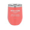 Wisdom of the Day 437 - Buy Good Whiskey - Laser Engraved Stainless Steel Drinkware - 1785 -