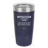 Wisdom of the Day 438 - Buy Good Vodka - Laser Engraved Stainless Steel Drinkware - 1786 -