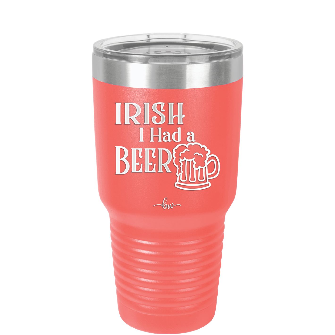 Irish I Had a Beer - Laser Engraved Stainless Steel Drinkware - 1788 -