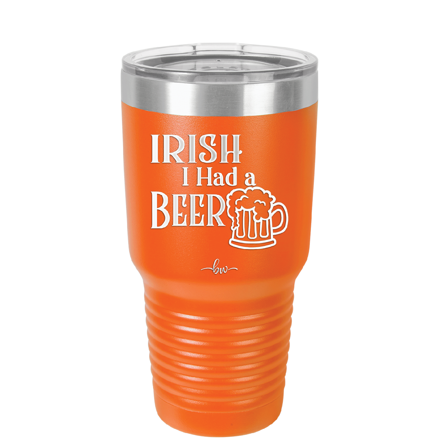 Irish I Had a Beer - Laser Engraved Stainless Steel Drinkware - 1788 -