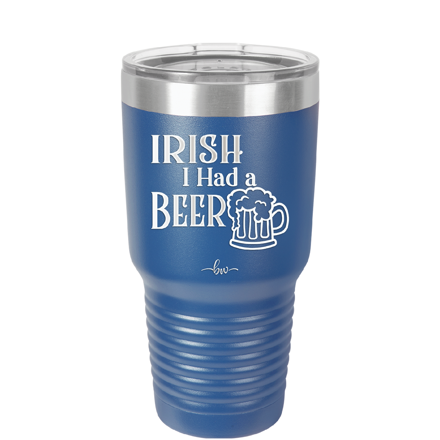 Irish I Had a Beer - Laser Engraved Stainless Steel Drinkware - 1788 -