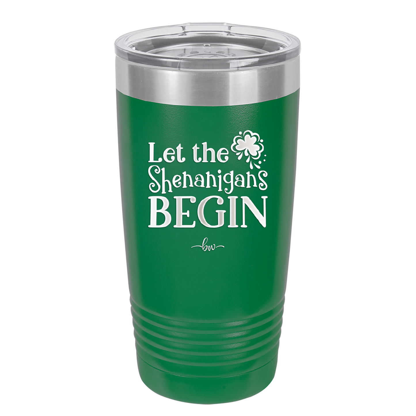 Let the Shenanigans Begin - Laser Engraved Stainless Steel Drinkware - 1789 -