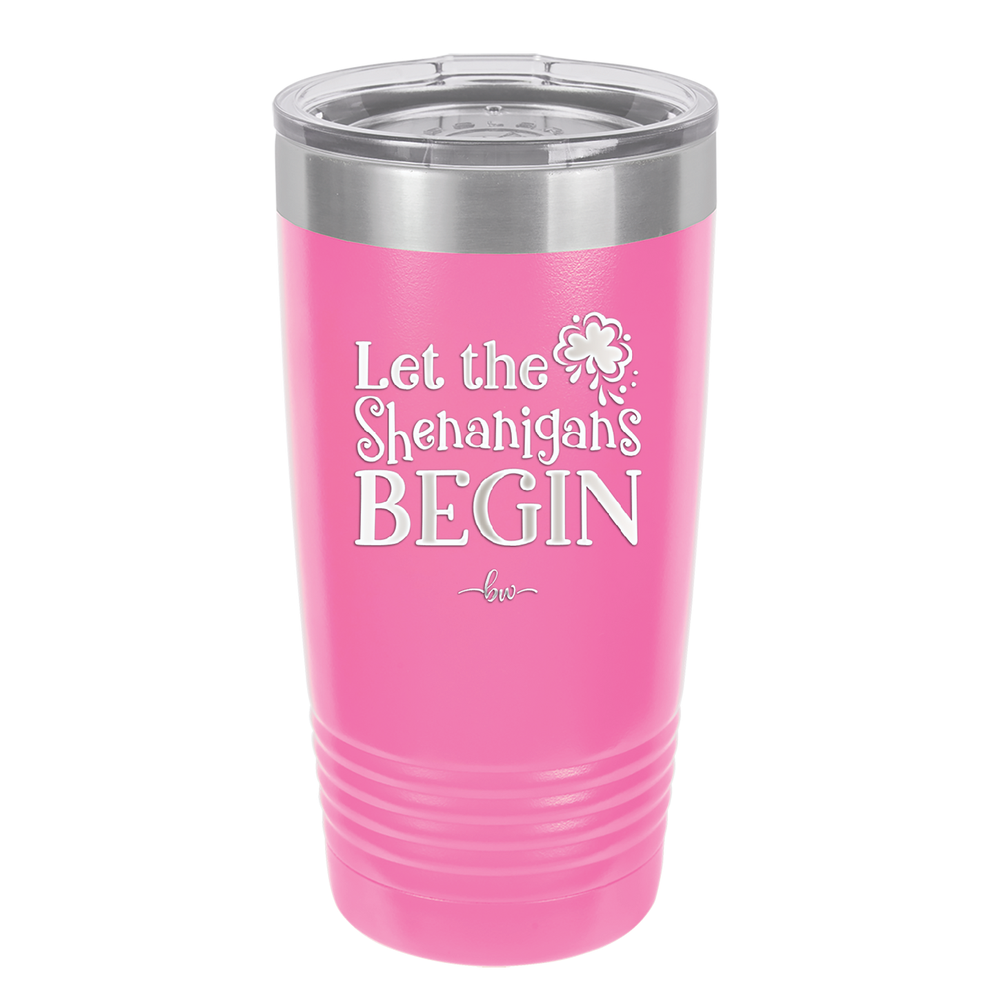 Let the Shenanigans Begin - Laser Engraved Stainless Steel Drinkware - 1789 -