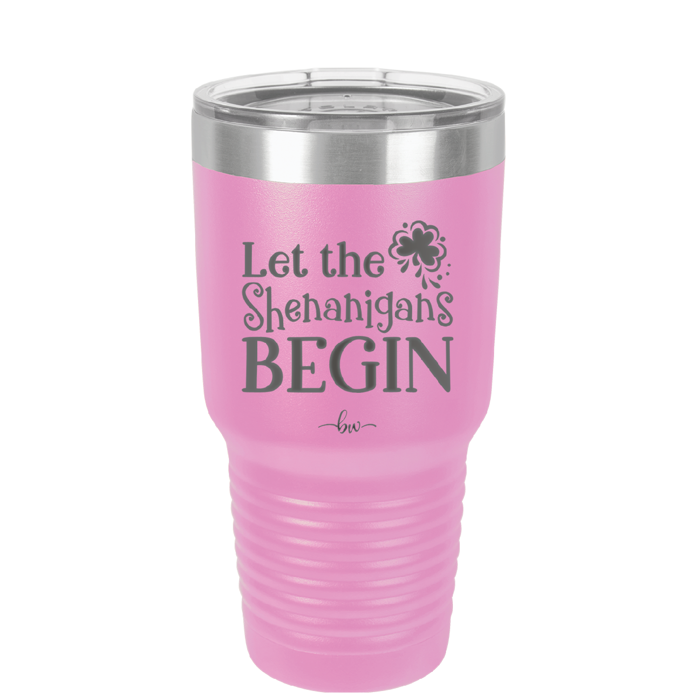 Let the Shenanigans Begin - Laser Engraved Stainless Steel Drinkware - 1789 -